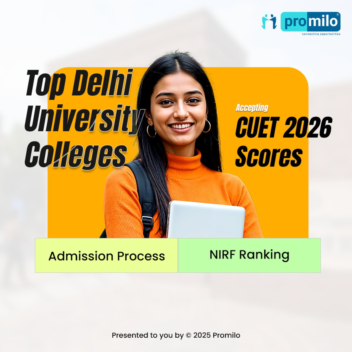 Top Delhi University Colleges Accepting CUET 2026 Scores: Admission Process, NIRF Ranking 